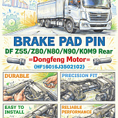 Палец тормозной колодки DF Z55/Z80/N80/N90/КОМ9 задней =Dongfeng Motor= (HF16016J3502102) фото в интернет-магазине РСТ-Моторс